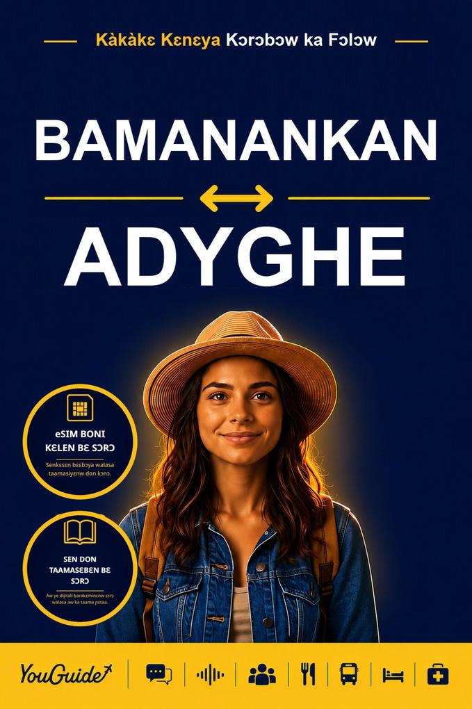 The Language Guide for Travelers - Bambara to Adyghe