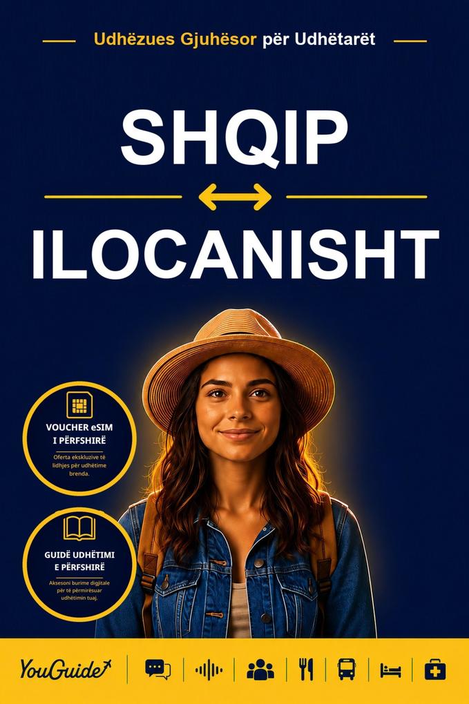 The Language Guide for Travelers - Albanian to Ilocano