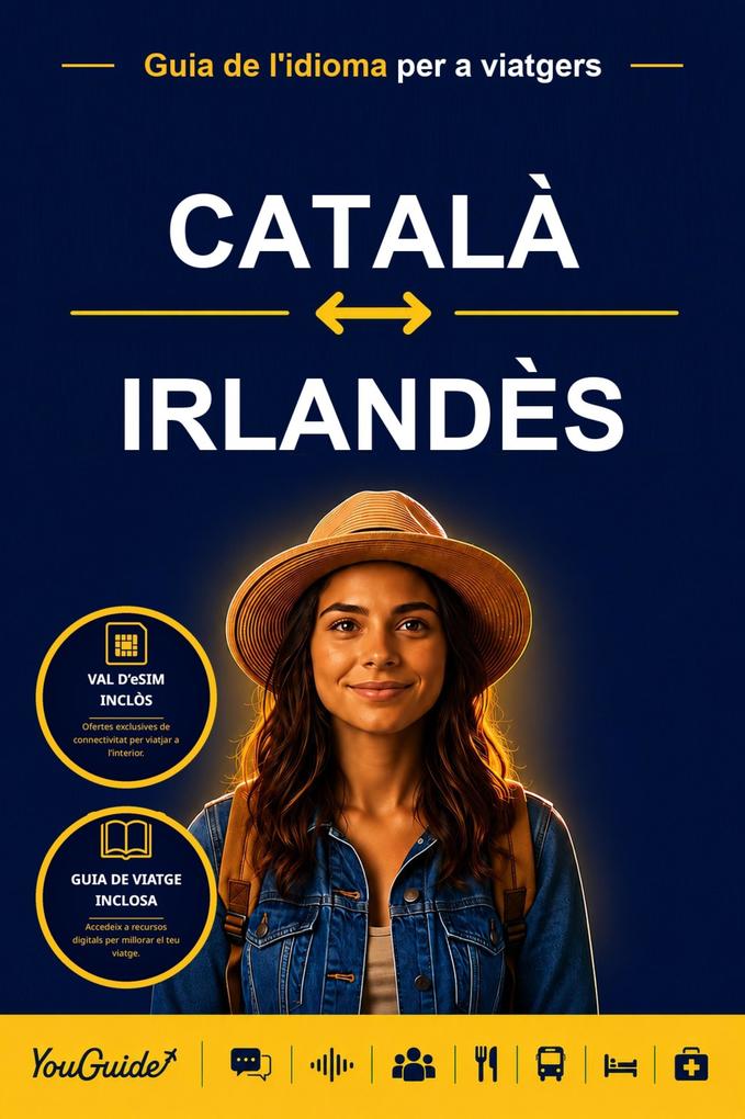 The Language Guide for Travelers - Catalan to Irish