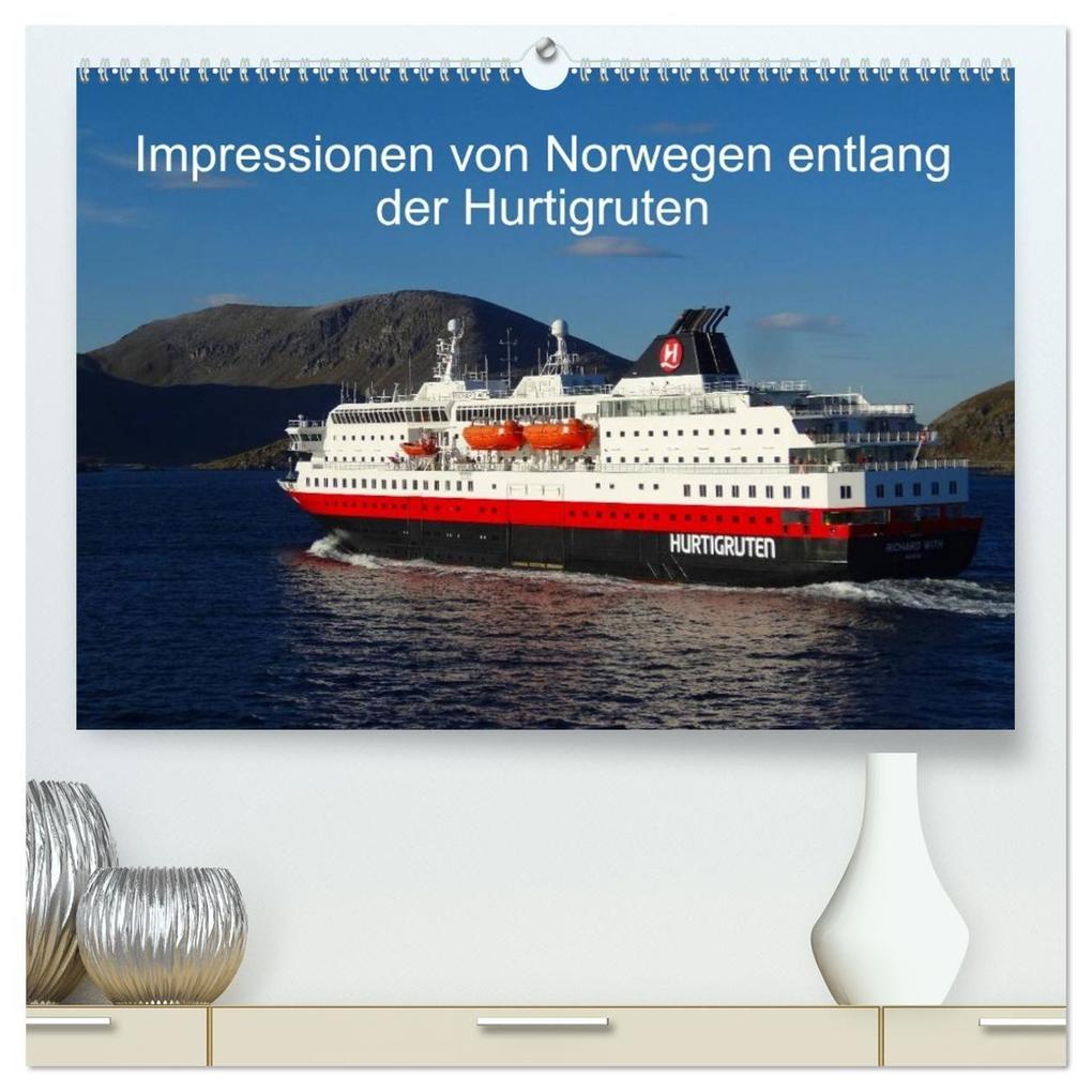 Impressionen von Norwegen entlang der Hurtigruten (hochwertiger Premium Wandkalender 2027 DIN A2 quer) Kunstdruck in Hochglanz