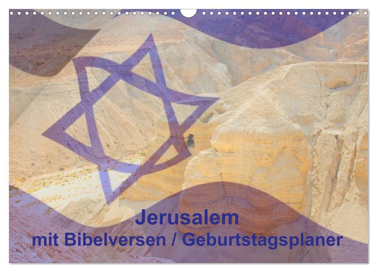 Jerusalem mit Bibelversen / Geburtstagsplaner (Wandkalender 2027 DIN A3 quer) CALVENDO Monatskalender