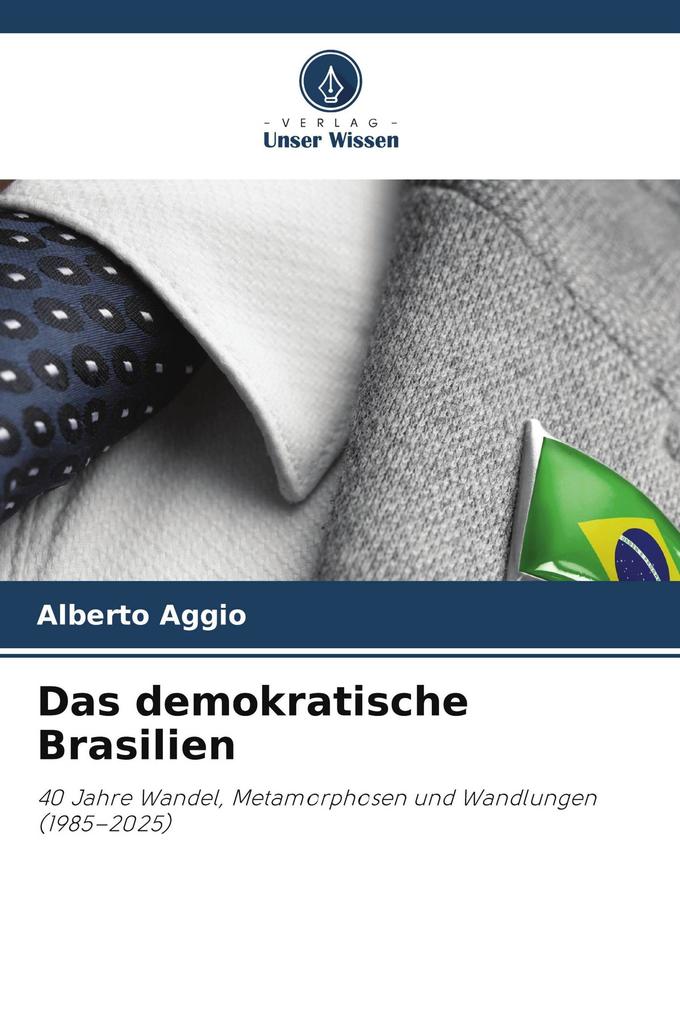 Das demokratische Brasilien