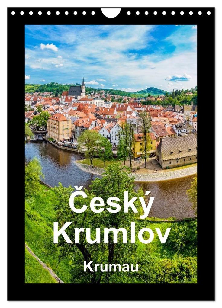 Cesky Krumlov Krumau (Wandkalender 2027 DIN A4 hoch) CALVENDO Monatskalender