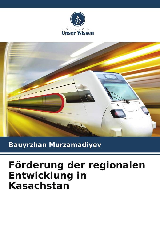 Förderung der regionalen Entwicklung in Kasachstan