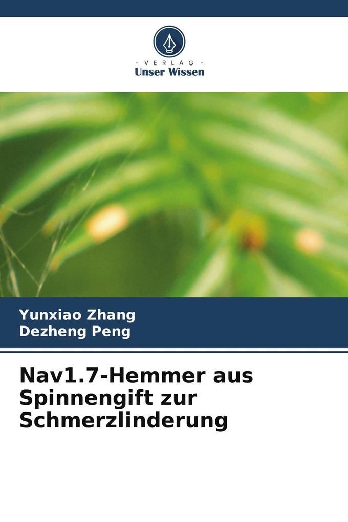 Nav1.7-Hemmer aus Spinnengift zur Schmerzlinderung