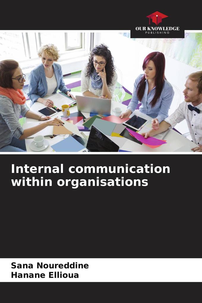 Internal communication within organisations