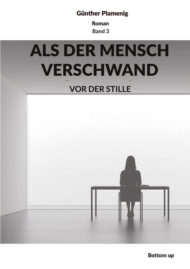 ALS DER MENSCH VERSCHWAND