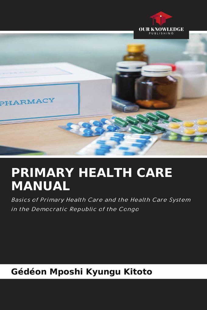 PRIMARY HEALTH CARE MANUAL