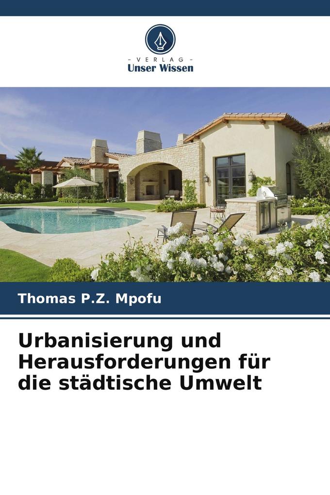 Urbanisierung und Herausforderungen für die städtische Umwelt