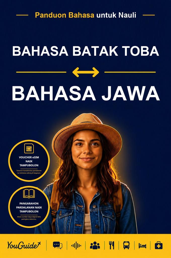 The Language Guide for Travelers - Batak Toba to Javanese