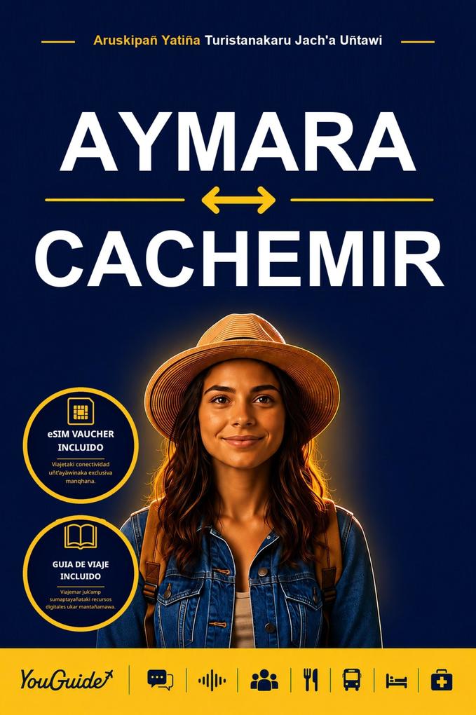 The Language Guide for Travelers - Aymara to Kashmiri