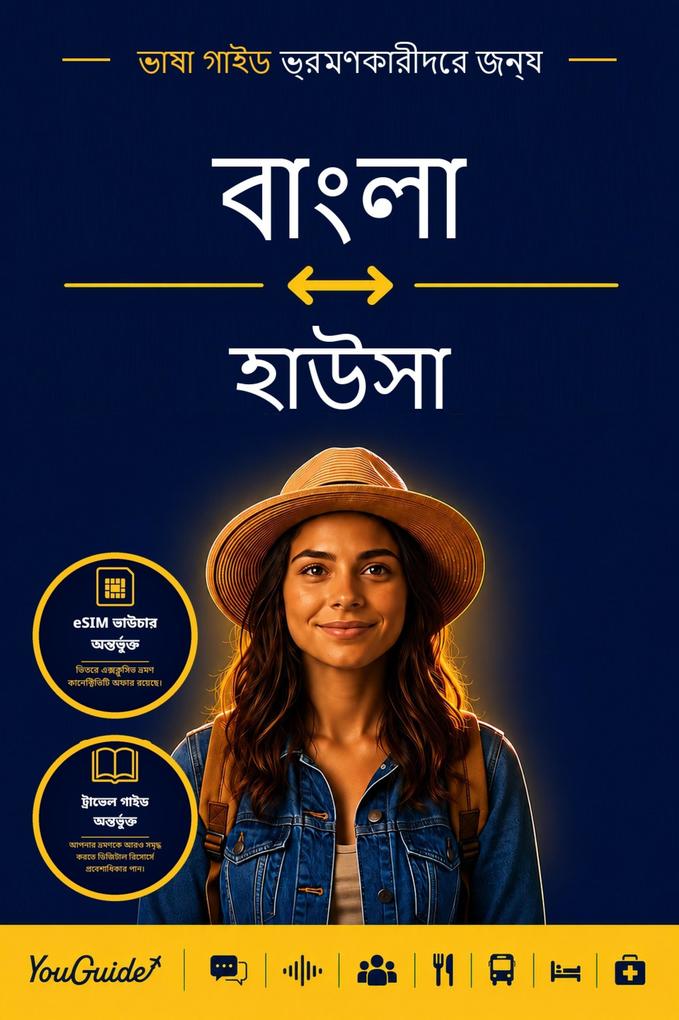 The Language Guide for Travelers - Bengali to Hausa