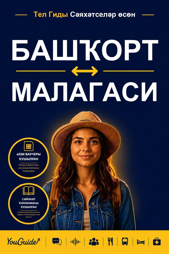 The Language Guide for Travelers - Bashkir to Malagasy
