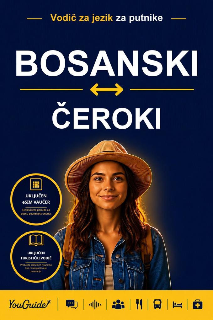 The Language Guide for Travelers - Bosnian to Cherokee