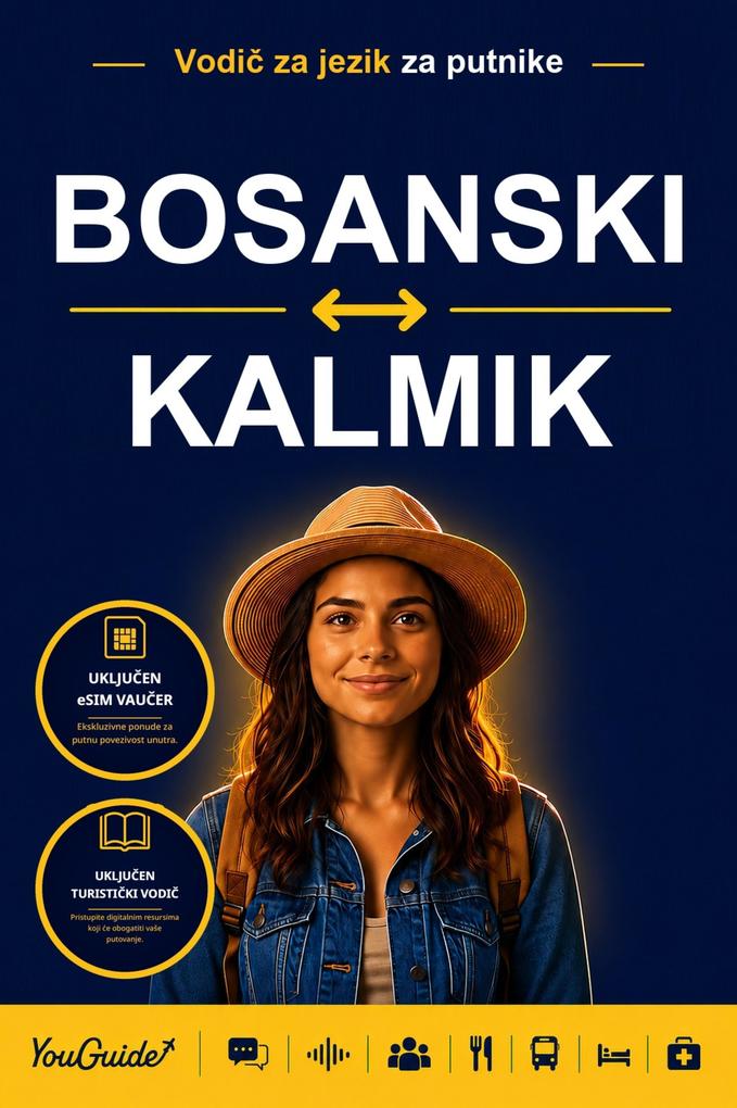 The Language Guide for Travelers - Bosnian to Kalmyk