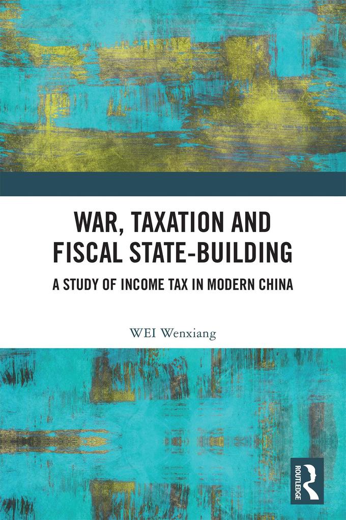 War Taxation and Fiscal State-Building