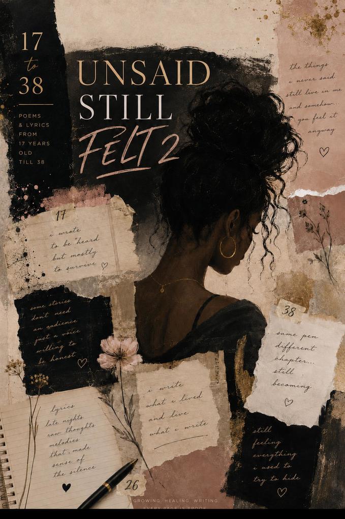 Unsaid Still Felt 2