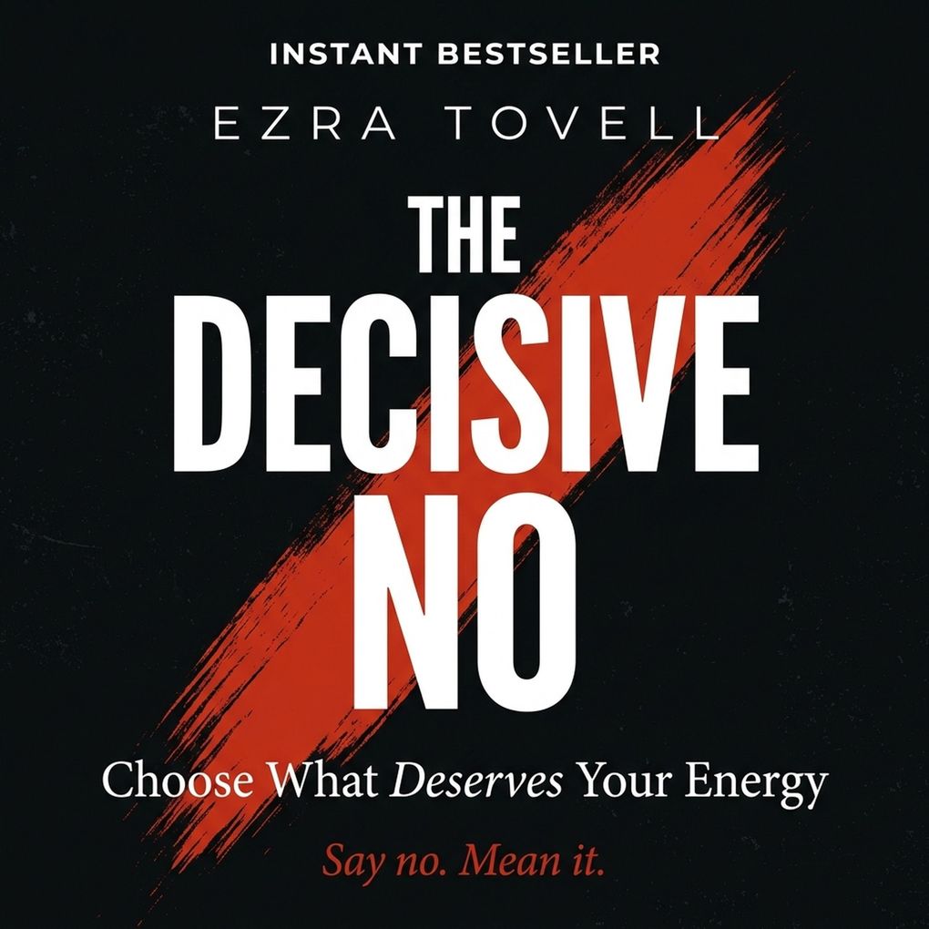 The Decisive No