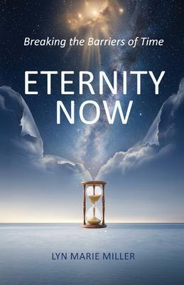 ETERNITY NOW