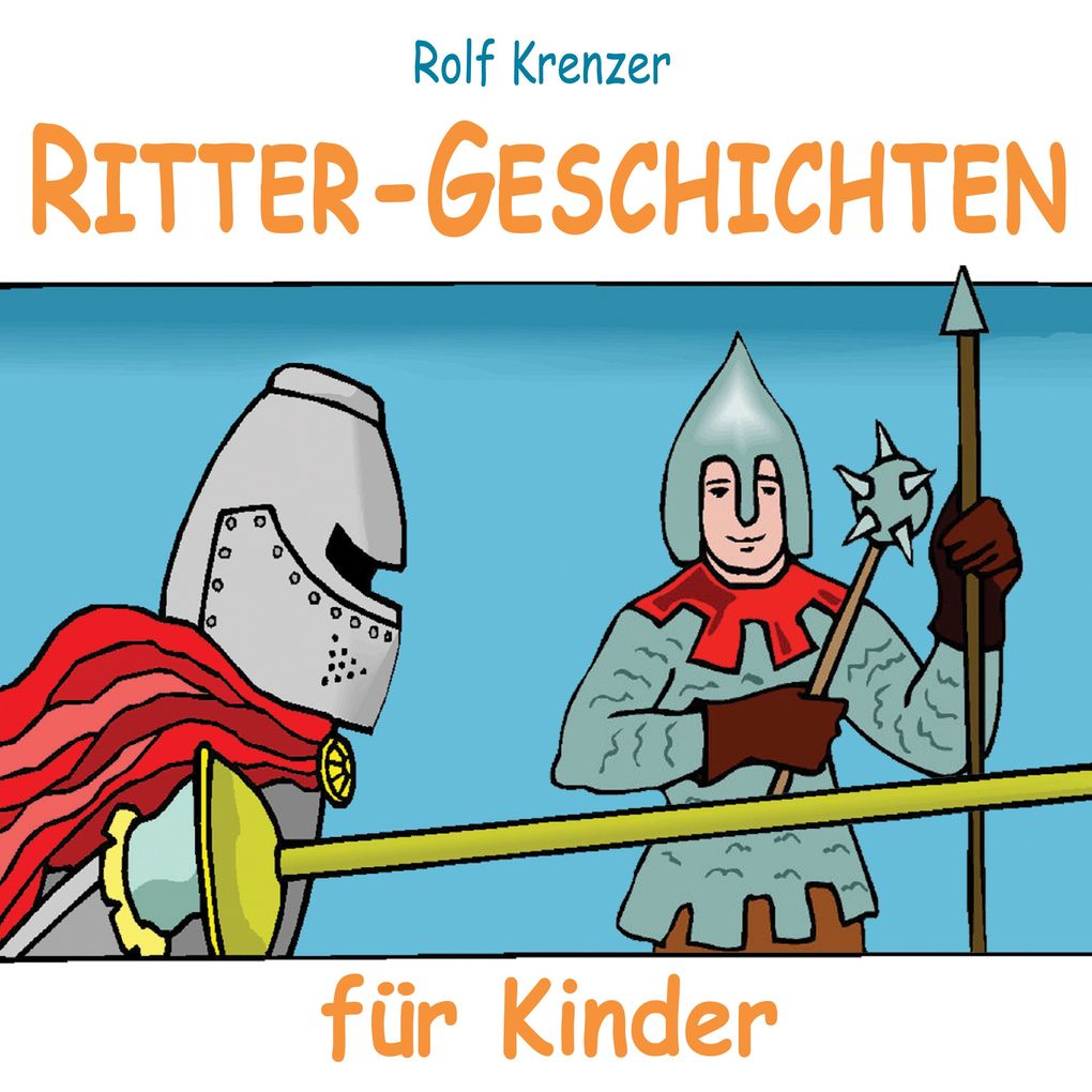Ritter-Geschichten für Kinder