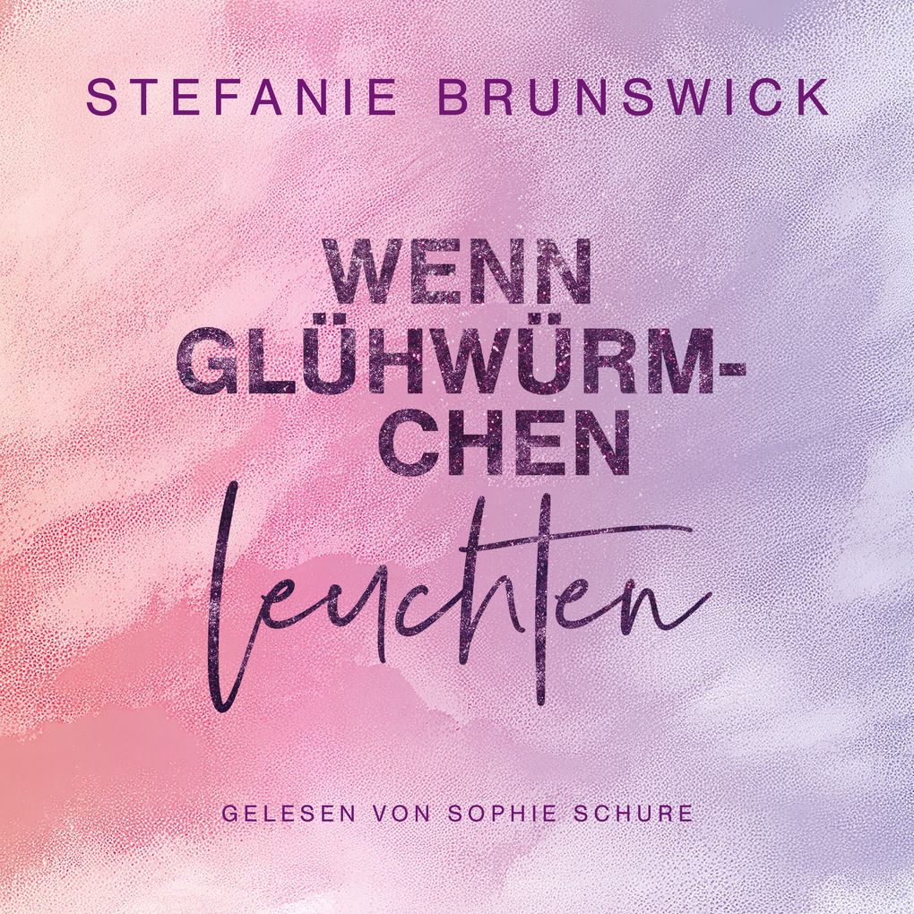 Wenn Glühwürmchen leuchten
