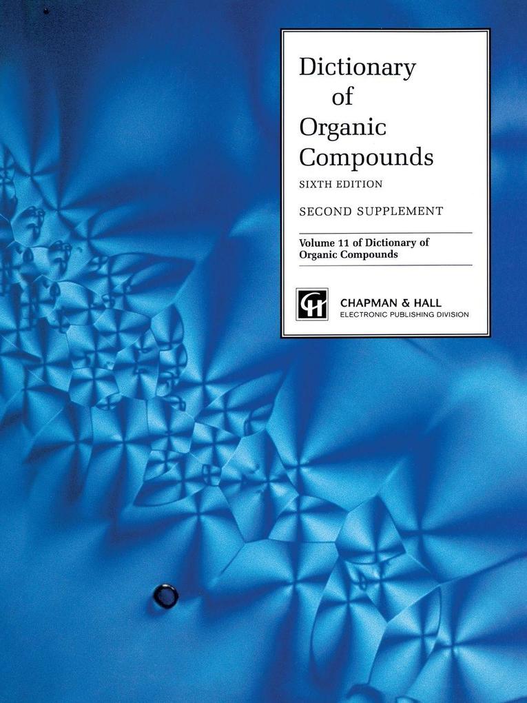 Dictionary Organic Compounds Sixth Edition Supplement 2