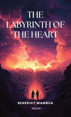 The Labyrinth of the Heart
