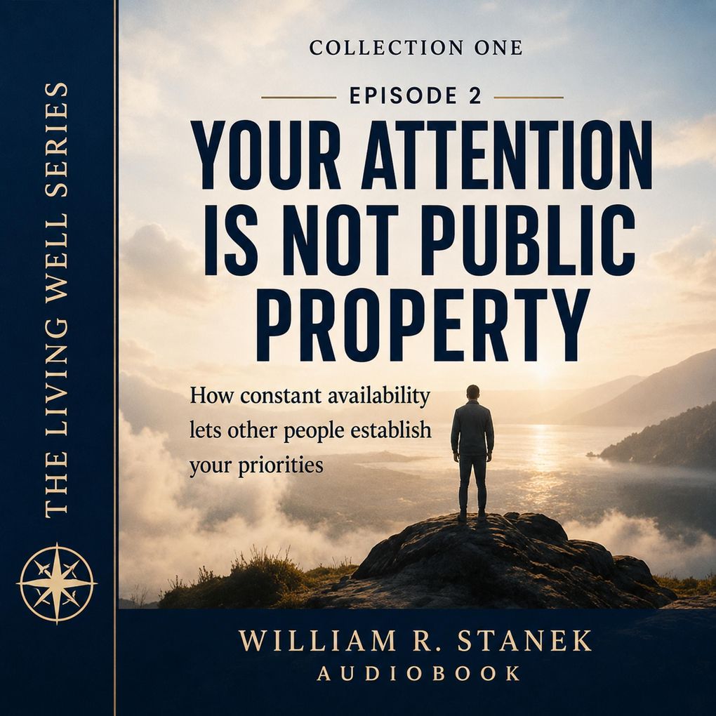 Your Attention Is Not Public Property