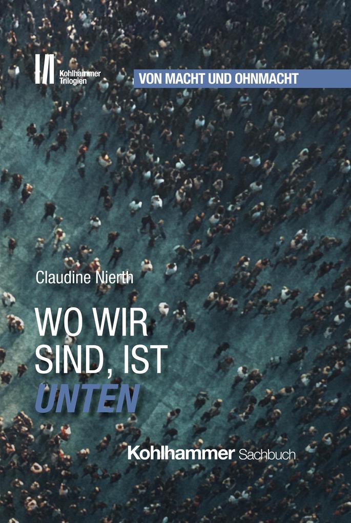 Wo wir sind ist unten