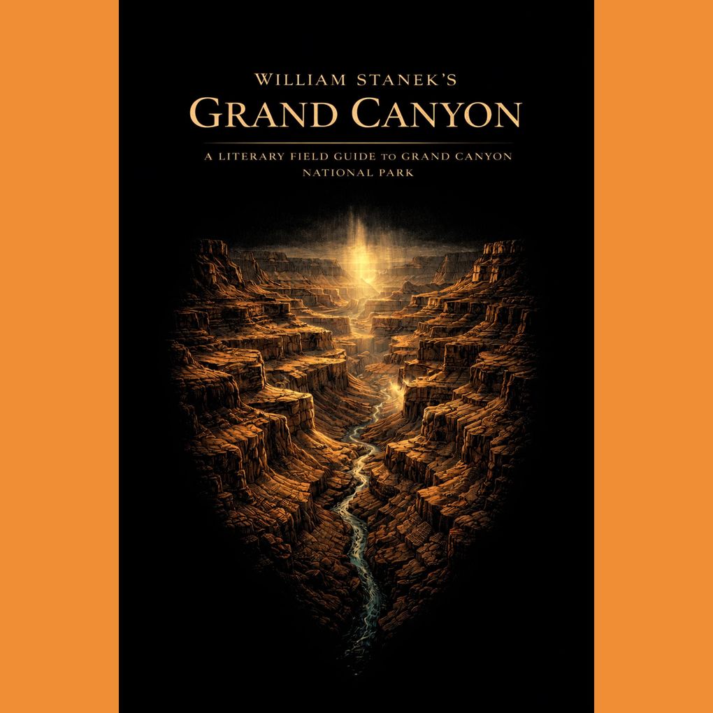 William Stanek's Grand Canyon