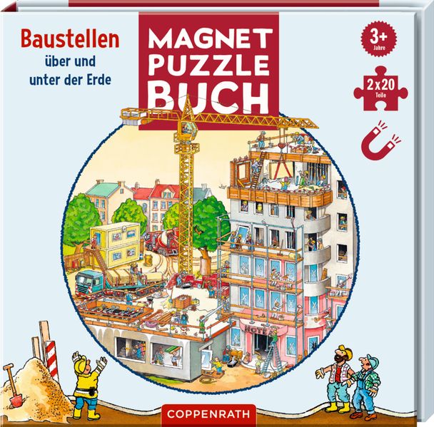 Magnet-Puzzlebuch: Baustellen über und unter der Erde