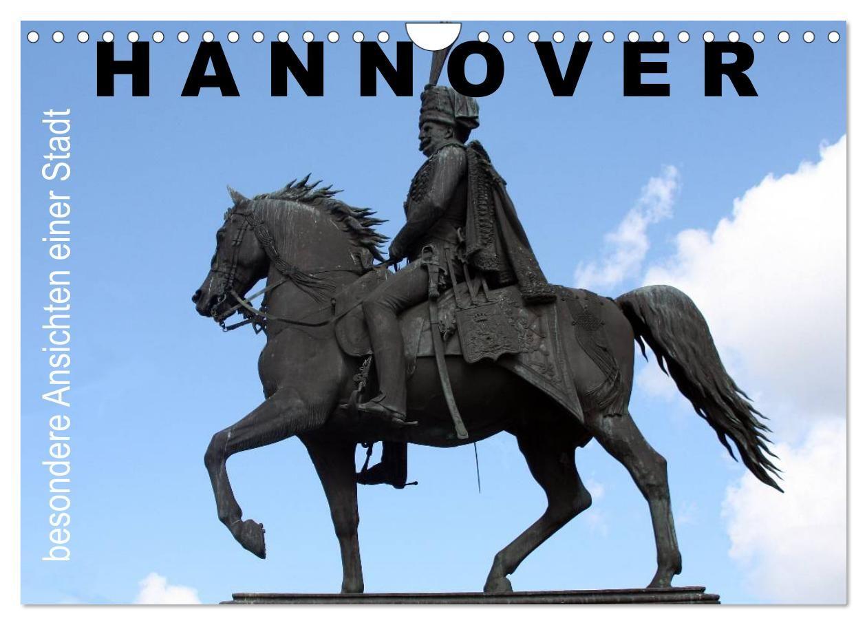 Hannover - besondere Ansichten einer Stadt (Wandkalender 2027 DIN A4 quer) CALVENDO Monatskalender