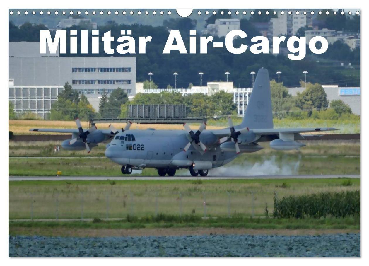 Militär Air-Cargo (Wandkalender 2027 DIN A3 quer) CALVENDO Monatskalender