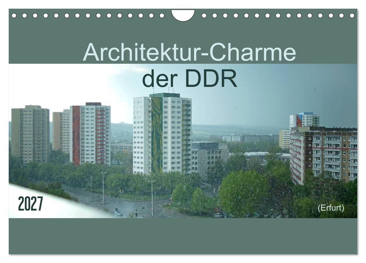 Architektur-Charme der DDR (Erfurt) (Wandkalender 2027 DIN A4 quer) CALVENDO Monatskalender