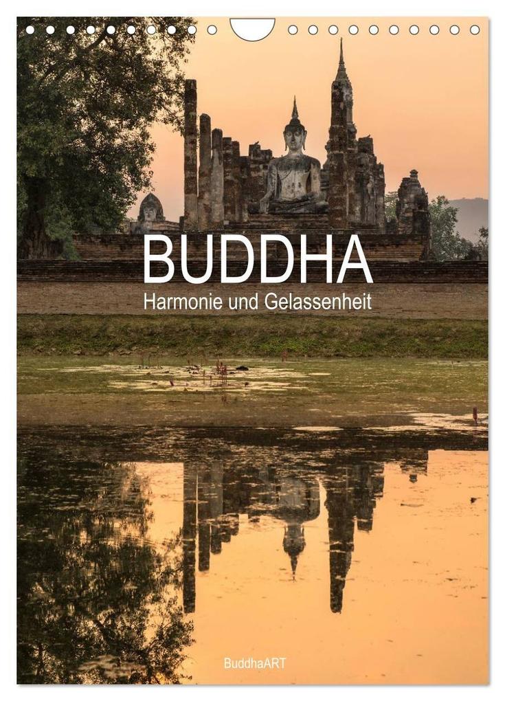 Buddha - Harmonie und Gelassenheit (Wandkalender 2027 DIN A4 hoch) CALVENDO Monatskalender