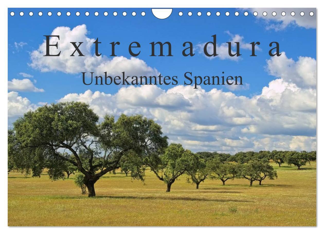 Extremadura - Unbekanntes Spanien (Wandkalender 2027 DIN A4 quer) CALVENDO Monatskalender