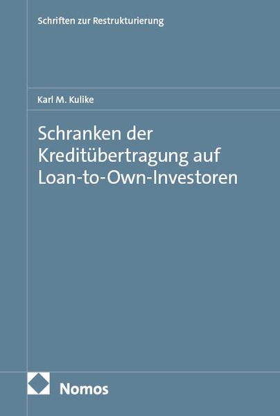 Schranken der Kreditübertragung auf Loan-to-Own-Investoren