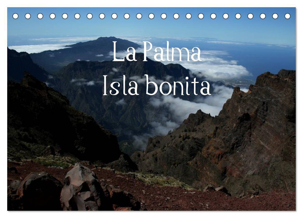 La Palma Isla bonita (Tischkalender 2027 DIN A5 quer) CALVENDO Monatskalender