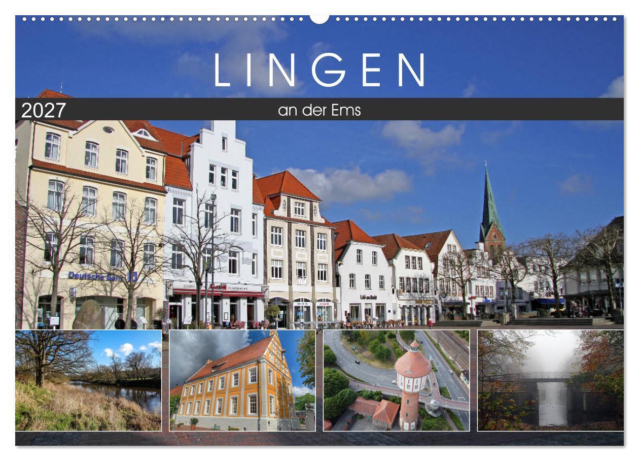 LINGEN an der Ems (Wandkalender 2027 DIN A2 quer) CALVENDO Monatskalender