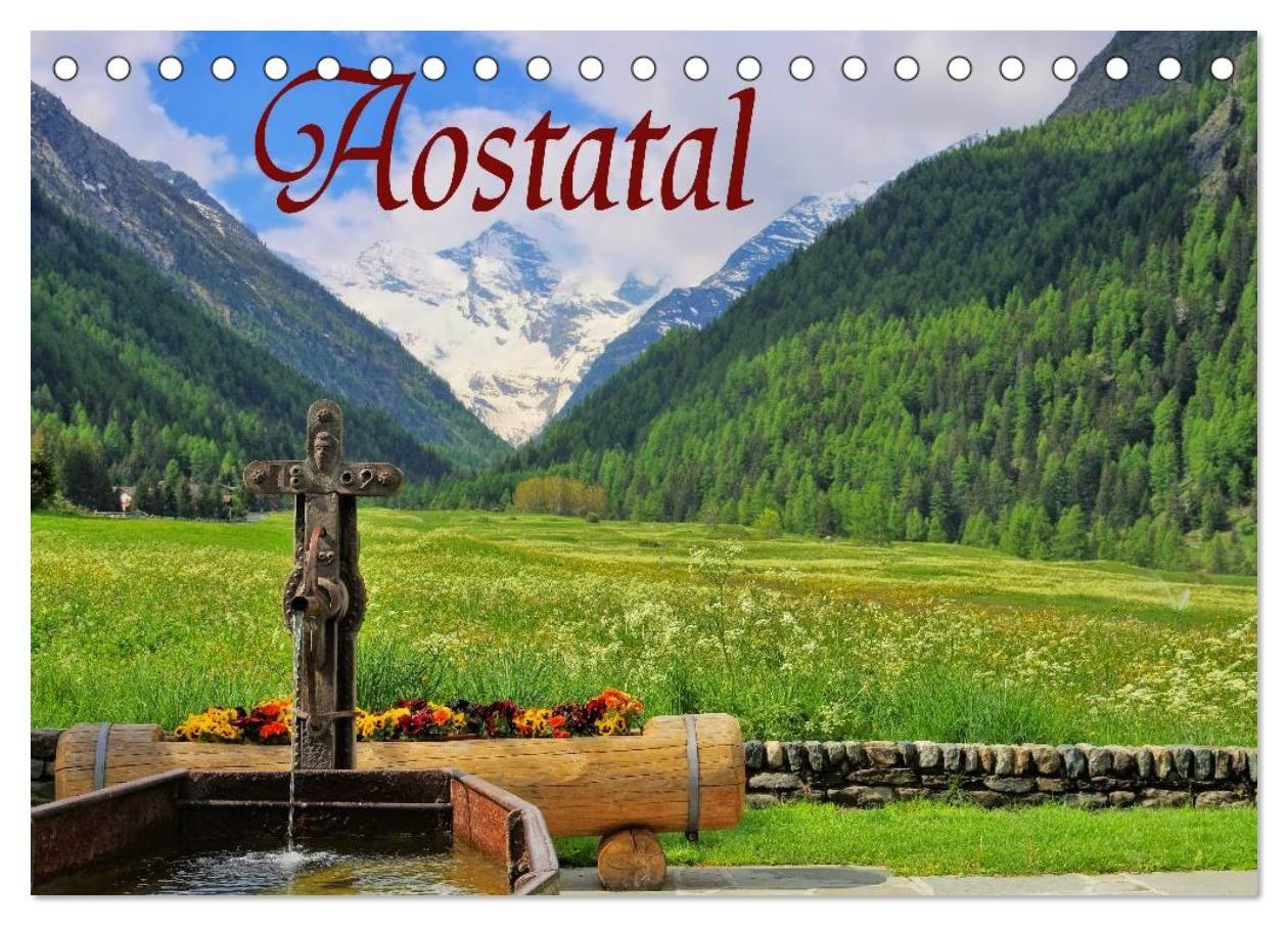 Aostatal (Tischkalender 2027 DIN A5 quer) CALVENDO Monatskalender
