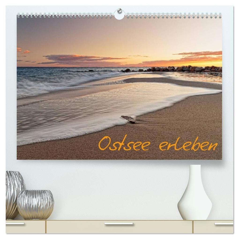 Ostsee erleben (hochwertiger Premium Wandkalender 2027 DIN A2 quer) Kunstdruck in Hochglanz
