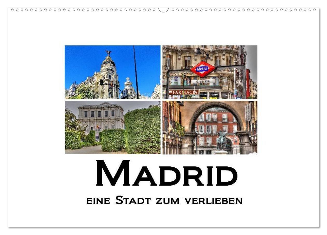 Madrid eine Stadt zum Verlieben (Wandkalender 2027 DIN A2 quer) CALVENDO Monatskalender