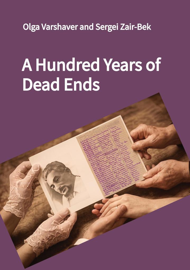 A Hundred Years of Dead Ends