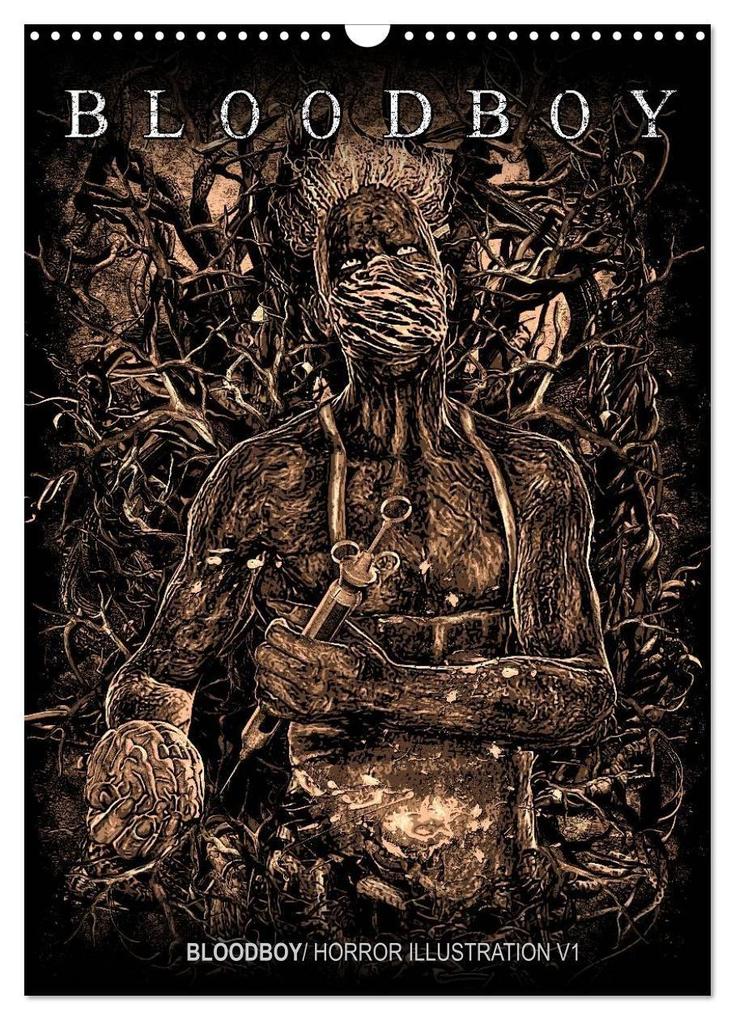 BLOODBOY/ HORROR ILLUSTRATION V1 (Wandkalender 2027 DIN A3 hoch) CALVENDO Monatskalender