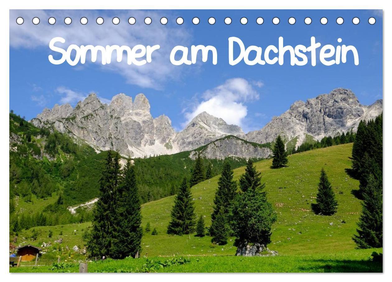 Sommer am Dachstein (Tischkalender 2027 DIN A5 quer) CALVENDO Monatskalender