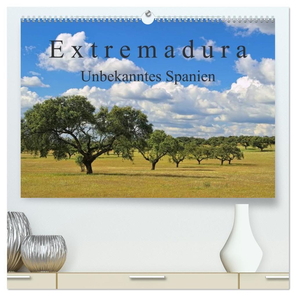Extremadura - Unbekanntes Spanien (hochwertiger Premium Wandkalender 2027 DIN A2 quer) Kunstdruck in Hochglanz