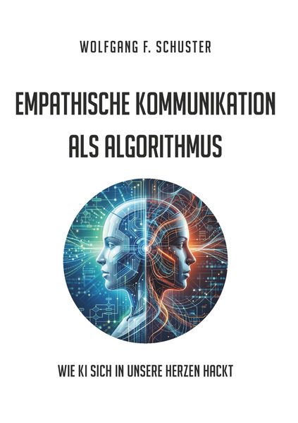 Empathische Kommunikation als Algorithmus