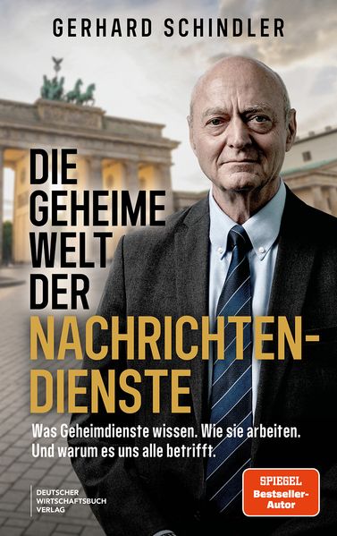 Die geheime Welt der Nachrichtendienste