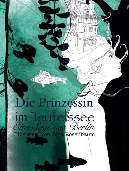 Die Prinzessin im Teufelssee
