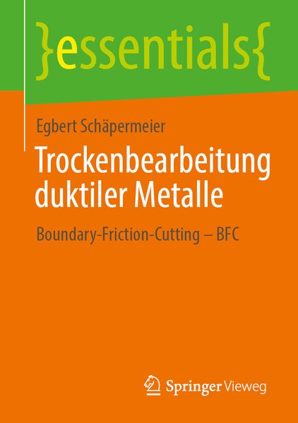 Trockenbearbeitung duktiler Metalle